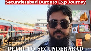 Delhi to Hyderabad Full Journey in 12286 Hazrat Nizamuddin Secunderabad Duronto Express [upl. by Nikolos]