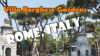 VILLA BORGHESE GARDENS  ROME ITALY [upl. by Nelrac]