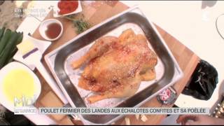 RECETTE  Poulet fermier des Landes aux échalotes confites et poêlée landaise [upl. by Jack522]