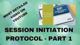 Lecture1  SIP  Part1  Session Initiation Protocol  Most Detailed video on SIP  SIP Methods [upl. by Llet]