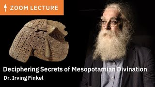 Deciphering the Secrets of Mesopotamian Divination  Dr Irving Finkel [upl. by Skelly262]