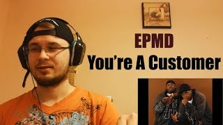 Timeless Classic  EPMD  Youre A Customer Reaction  Eastern European [upl. by Asfah]