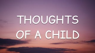 The Lathums  Thoughts of a Child Lyrics🎵 [upl. by Richey153]