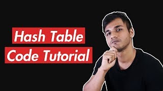 Hash Table  A Helpful LinebyLine Code Tutorial [upl. by Lehcyar]