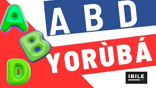 ABD Yoruba  Orin Alifabeeti Yoruba  Yoruba Alphabet Song [upl. by Mont]