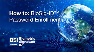 How To BioSigID™ Password Enrollment [upl. by Einohtna]