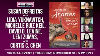 Susan DeFreitas presents Dispatches From Anarres with David D Levine Leni Zumas amp Curtis C Chen [upl. by Freddi]