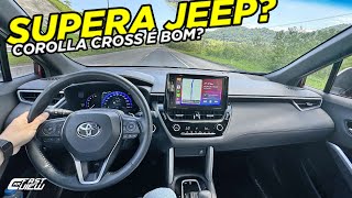 TEST DRIVE NOVO TOYOTA COROLLA CROSS XRE 2024 É MELHOR E CONFIÁVEL QUE JEEP COMPASS E OUTROS SUVS [upl. by Gardas]