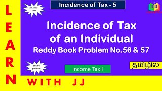 incidenceoftax Part 5 in Tamil incometaxI assessmentyear202324  Reddy book pro no 56 amp 57 [upl. by Udela534]