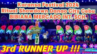 Karansa Festival 2024 BIBIANA MERCADO INT SCHOOL 3rd RUNNER UP Ritual Showdown at Danao City Cebu [upl. by Hamid]