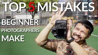 Top 5 Mistakes Beginner Photographers Make [upl. by Adin442]