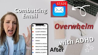 Combatting Email Management Overwhelm with ADHD  Organization Tips amp Hacks [upl. by Rusert]