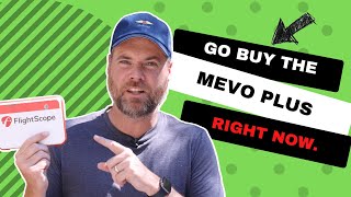 5 Reasons You Should Buy the FlightScope Mevo Plus RIGHT NOW [upl. by Brown]