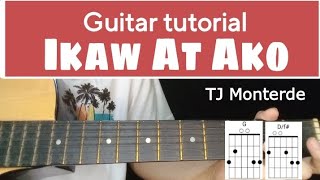 TJ Monterde  Ikaw At Ako Guitar tutorial EASY CHORDS [upl. by Lauree]