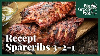 Spareribs 321 methode  Big Green Egg recept [upl. by Remde]