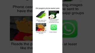 Old peoples phone starter pack meme Memes [upl. by Onitnas]