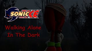 SFM SERIES Sonicexe Season 2 Episode 7 WALKING ALONE IN THE DARK [upl. by Nairam]