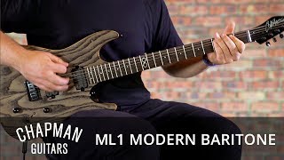 Chapman Guitars ML1 Modern Baritone [upl. by Olra]