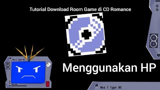 Server Indo Down  Cara Downlod room Game di CD Romance [upl. by Arik]