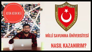 MİLLİ SAVUNMA ÜNİVERSİTESİNİ NASIL KAZANIRIM ADIM ADIM MSÜ SINAV  BAŞVURU  TERCİH  MÜLAKAT [upl. by Eisen]