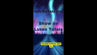 MANTRAS 2022 🌟SHOW DE LUZES TOTAIS 🌟GILSON CHVEID OEN 🌟shorts [upl. by Yorztif290]