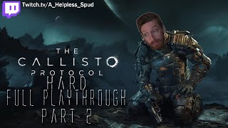 Day 2 in prison made a friend  Callisto First Full play playthrough part 2 hardmode livestream [upl. by Patrick]