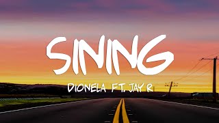 Dionela  sining ft Jay R Lyrics [upl. by Pope]