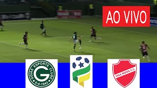 GOIAS X VILA NOVA AO VIVO COM IMAGEM I CAMPEONATO GOIANO 2024 ASSISTA HOJE [upl. by Fifine]