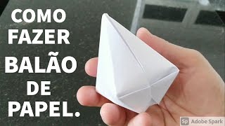 Como fazer um BALÃO de PAPEL para festa Junina [upl. by Cristionna]