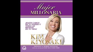 🎧 Audiolibro Mujer Millonaria de Kim Kiyosaki Una guía financiera para la mujer 🤑 [upl. by Jacquenette]