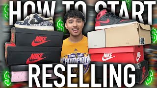 How to Start Reselling Sneakers Full Guide [upl. by Revart]