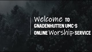 12242023 Gnadenhutten UMC Sunday Service  quotGod is with Usquot [upl. by Schou]