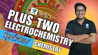 Electrochemistry  Onam Revision  Super Charge  UP  Plustwo  Tella Classes [upl. by Nylorahs]