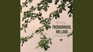 Pagmamahal Mo Lang [upl. by Atterual]