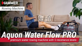 Aquon Water Flow PRO  A rowing experience in a class of its own  HAMMER [upl. by Einna]