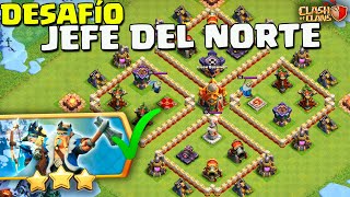 ¡DESAFÍO del JEFE del NORTE CLASH OF CLANS [upl. by Gnof]