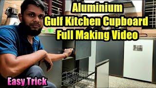 Aluminium Gulf Kitchen Cupboard Full Making Video Malayalam  Easy Trick  Ep 130 [upl. by Heron108]