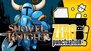 Shovel Knight  Good NES Nostalgia Zero Punctuation [upl. by Ycniuqed]