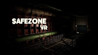 Safezone VR FR [upl. by Aicil212]