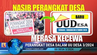 KECEWA  Kejelasan Status Perangkat Desa di UU Desa 32024  Syarat Dan Hak Perangkat Desa [upl. by Nnaeinahpets]