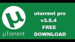 How to install µTorrent Pro v354  FREE Download [upl. by Katinka]