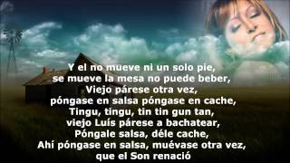 El Viejo Luis Milly Quezada Con Letras lyrics [upl. by Eigroeg]