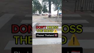 Trying to Cross The Road in Patong Beach Phuket Thailand 🇹🇭 shorts patongbeach phuket [upl. by Dolan]