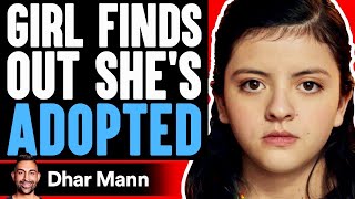 Girl Finds Out Shes Adopted FEATURE FILM  Dhar Mann [upl. by Leilamag]