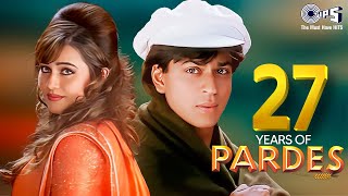 27 Years Of Pardes  Shah Rukh Khan Mahima  Kumar Sanu Alka Yagnik Kavita Krishnamurthy  90s [upl. by Joshua880]