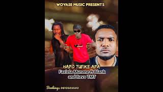 Hapo Tufike Apa Faxlela Munene x Revo TMT x Blank Nangaku official audio woyaseemusiq [upl. by Skier]