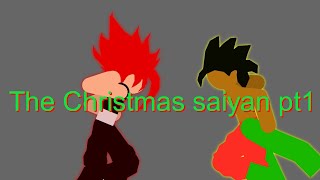 Late Christmas special The Christmas saiyan pt  1 [upl. by Sherrill742]