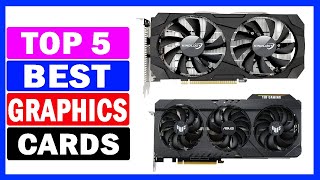 Top 5 Best Graphics Cards Of 2024 [upl. by Aihsel]