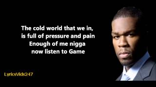 Hate It Or Love It Lyrics  The Game Feat 50 Cent  HD [upl. by Ally669]