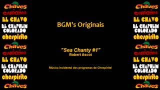 Chespirito  Música Incidental Soundtrack  Sea Chanty 1 [upl. by Hannibal587]